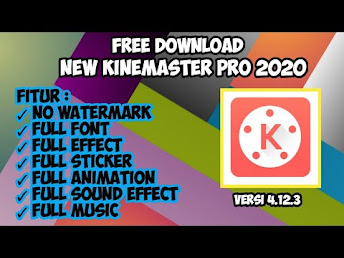 Download APK Kinemaster Full Font