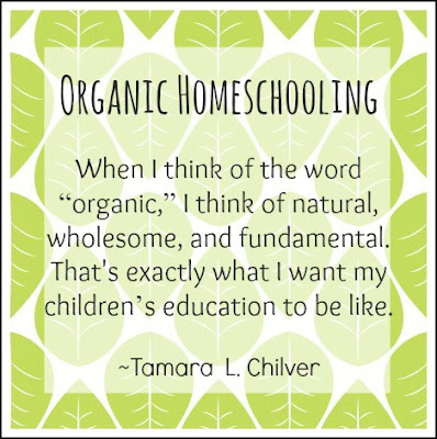Organic Homeschooling Quote