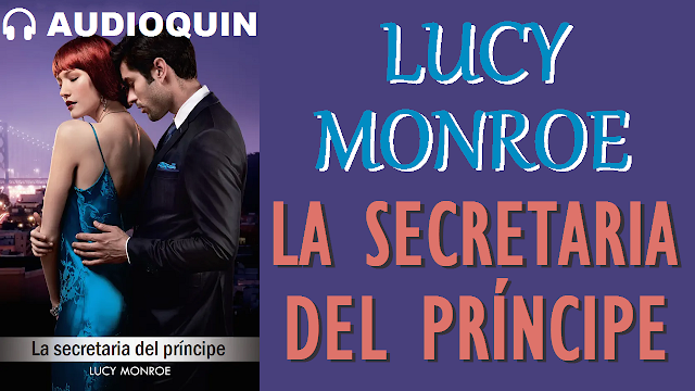 🎧 AudioQuin ✅ La Secretaria Del Príncipe