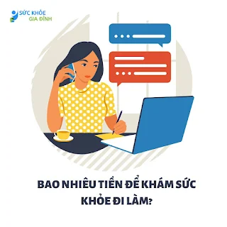 Bao nhiêu tiền để khám sức khỏe đi làm?