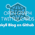 Memasang Open Graph Dan Twitter Cards Pada Blog Versi Jekyll Di Github Pages