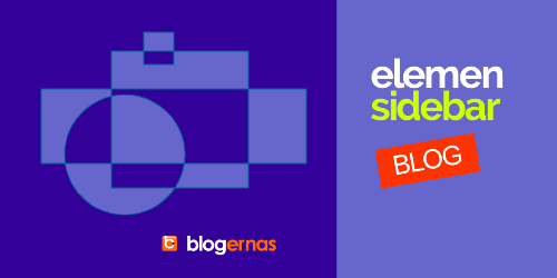 Cara Membuat Sidebar Template Blog dari Awal