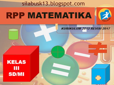  Sifat operasi hitung pada bilangan cacah RPP Matematika Kelas 3 SD/MI Kurikulum 2013 Revisi 2017