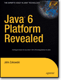 Java 6 Platform Revealed