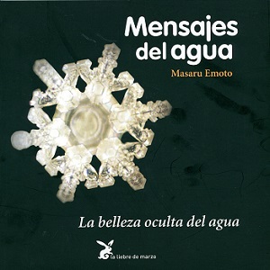 Mensajes del agua de Masaru Emoto