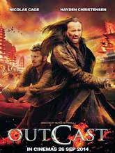 Watch Online Full Outcast (2014) English Movie