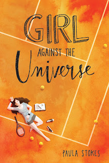 Girl Against the Universe by Paula Stokes