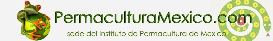 Escuelas de Permacultura Mexico