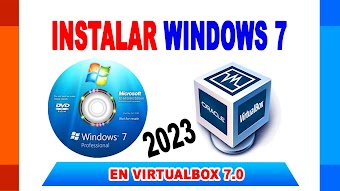VIRTUALIZAR WINDOWS 7 en VIRTUALBOX