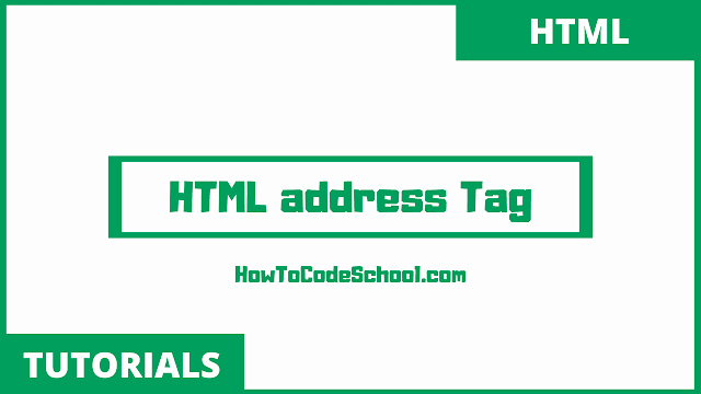 HTML address Tag