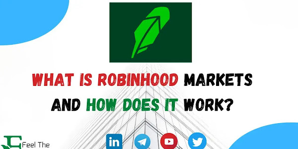 What is Robinhood Markets and How does it Work?