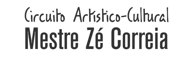 Circuito Artístico-Cultural Mestre Zé Correia