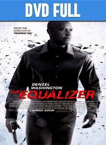 The Equalizer DVD Full Español Latino 2014