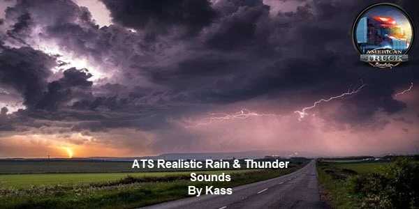 Realistic Rain & Water & Thunder Sounds V6.3 1.50 ATS