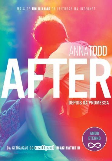 [Resenha] After - Depois da Promessa #05 - Anna Todd