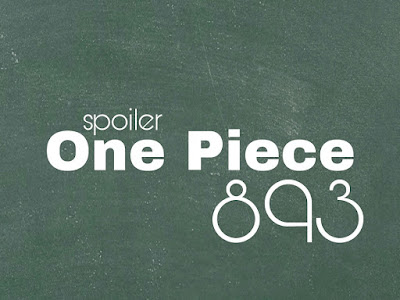 One Piece 893 Spoiler