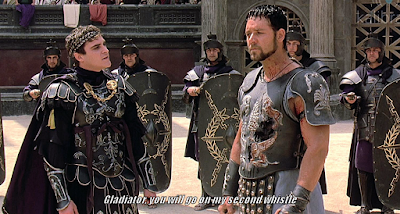 Gladiator, you will go on my first whistle