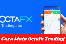 Cara Main Octafx Trading