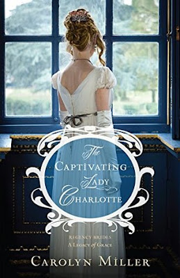 Heidi Reads... The Captivating Lady Charlotte by Carolyn Miller