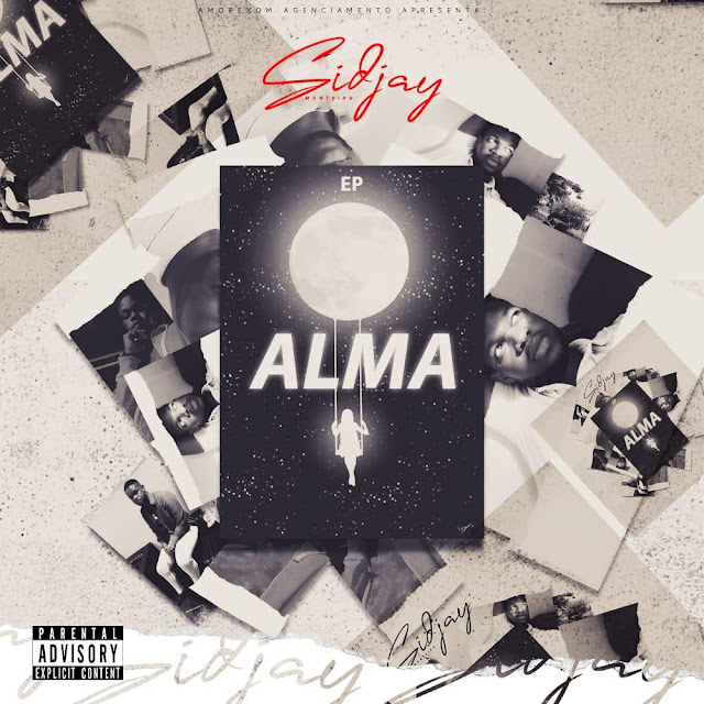 Sidjay divulga EP "ALMA"; confere