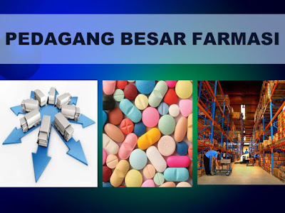 Larangan Yang Tidak Boleh Dilakukan Oleh Pedagan Besar Farmasi