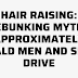 HAIR RAISING: Debunking Myths approximately Bald Men and Sex Drive