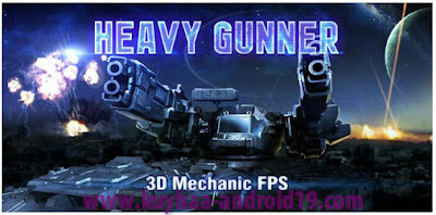  HEAVY GUNNER 3D 1.0.8 FOR ANDROID