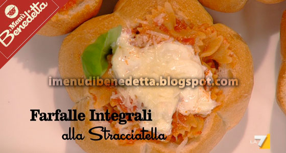 Farfalle Integrali alla Stracciatella di Benedetta Parodi