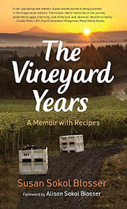 The Vineyard Years: A Memoir with Recipes