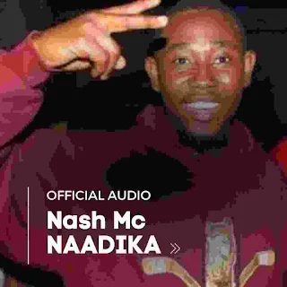 Nash MC - Naandika | DOWNLOAD