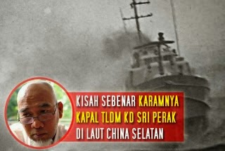 Tragedi Kapal KD Sri Perak Karam di Laut China Selatan