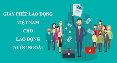 Cấp giấy phép lao động cho lao động nước ngoài