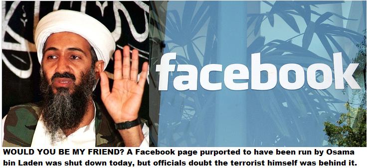 osama in laden facebook page. Did You Join Osama bin Laden