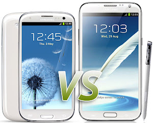 galaxy s iii vs galaxy note II, bagusan mana samsung S 3 atau samsung Note 2?, adu handphone android paling canggih spesifikais dna harga lengkap