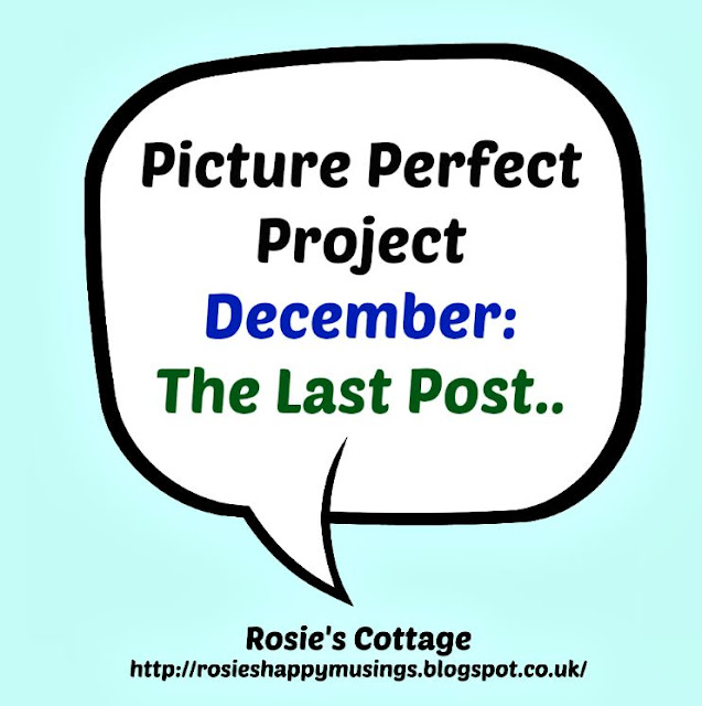 The Picture Perfect Project December The Last Post 