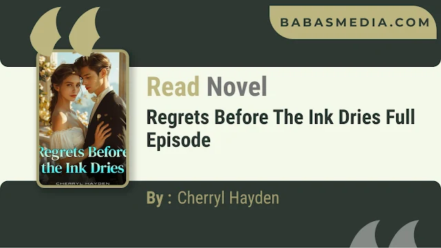 Cover Regrets Before The Ink Dries Novel By Cherryl Hayden