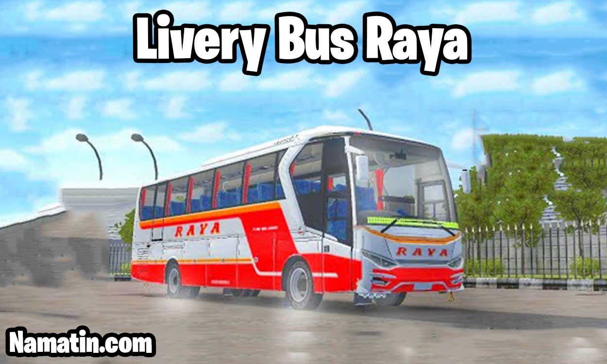 download livery bus raya