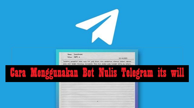 Bot Nulis Telegram Selain its will