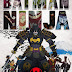 TRAILER INTERNACIONAL DEL ANIME "BATMAN NINJA"