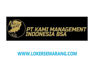 Loker Semarang Accounting di PT Kami Management Indonesia BSA