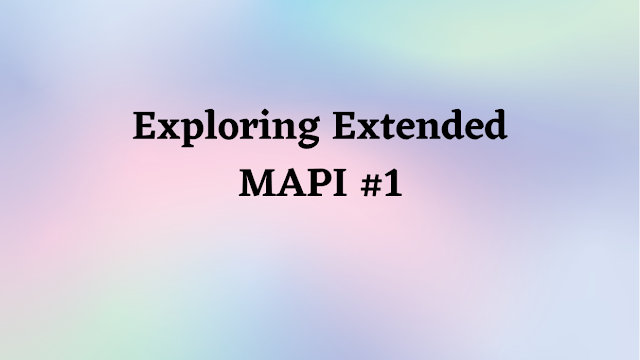 Exploring Extended MAPI Part 1 by David Cowen - Hacking Exposed Computer Forensics Blog