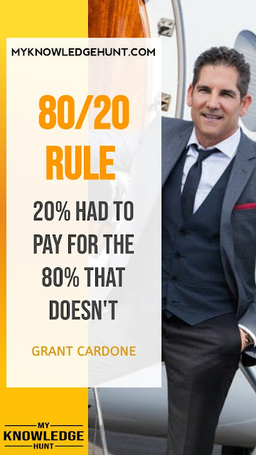 80-20 Rule - Grant cardone success quotes