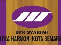 Lowongan Kerja di PT. BPR Syariah Mitra Harmoni - Semarang
