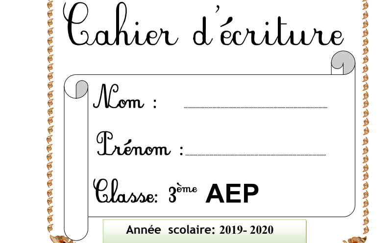 دفترالخط بالفرنسية لتلاميذ المستوى الثالث ابتدائي Cahier d’écriture pour 3 AEP primaire