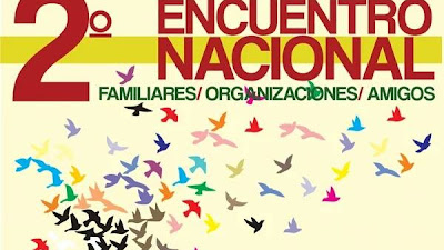 CONVOCATORIA AL II ENCUENTRO NACIONAL DE FAMILIARES, AMIGOS Y ORGANIZACIONES SOCIALES POR LA LIBERTAD DE LOS PRESOS POLÍTICOS. 