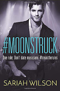 #Moonstruck (A #Lovestruck Novel)