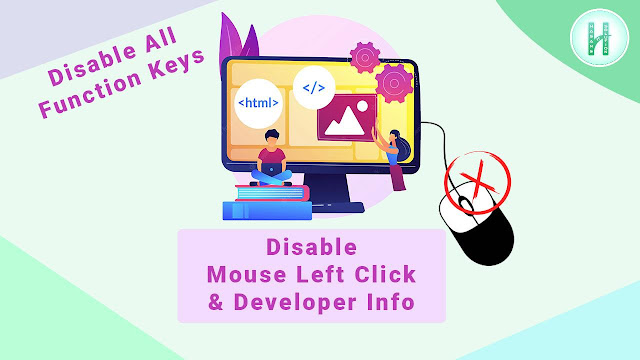Disable Left Click Function Keys and Developer Mode in Website