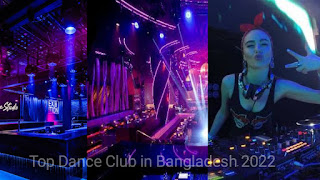 Top Dance Club in Bangladesh 2022