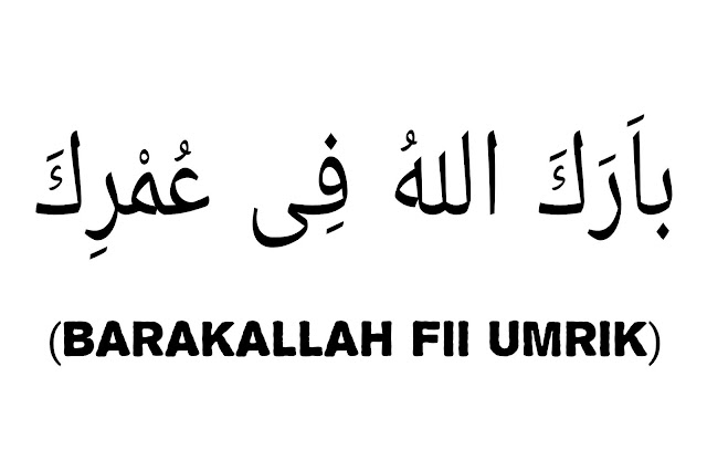 Arti barakallah fii umrik