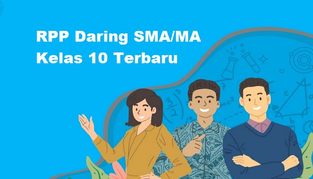 RPP Daring SMA/MA Kelas 10 Terbaru Tahun 2020